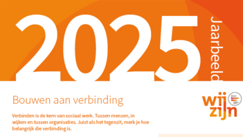 Jaarbeeld 2025 - Bouwen aan verbinding